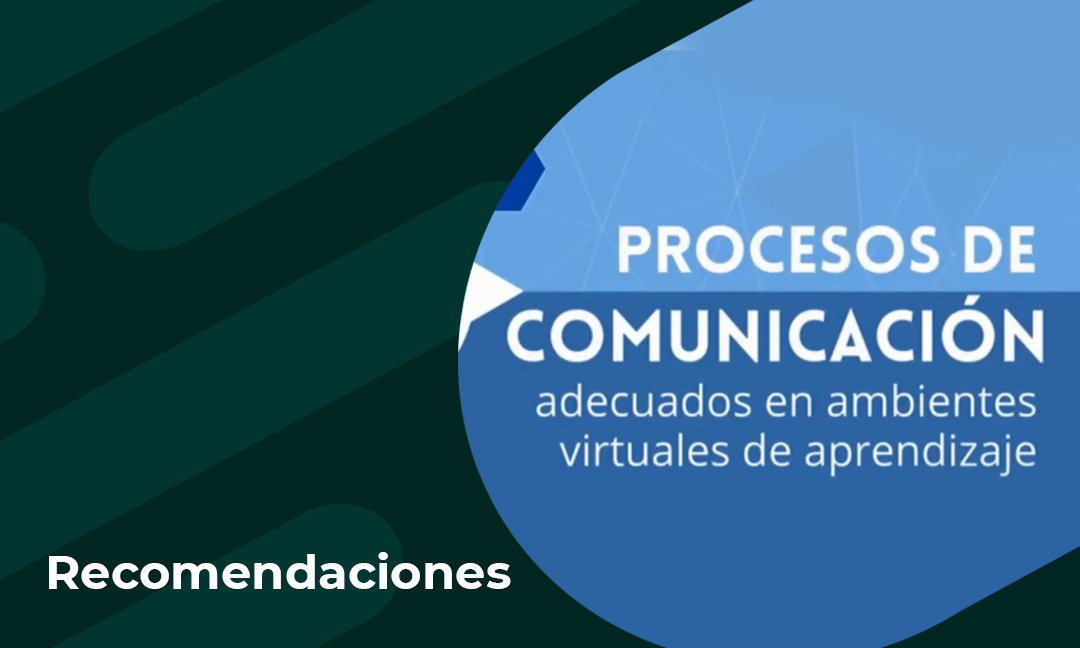Comunicación efectiva y segura en ambientes virtuales