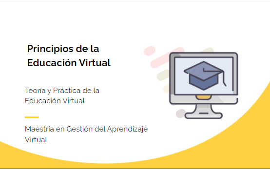 Principios de la educación aplicados a la Educación virtual