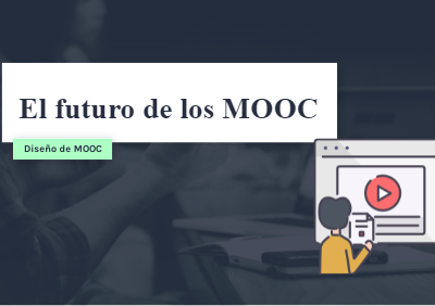 El futuro de los MOOC