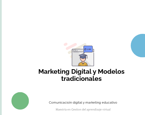 Marketing Digital y Modelos tradicionales