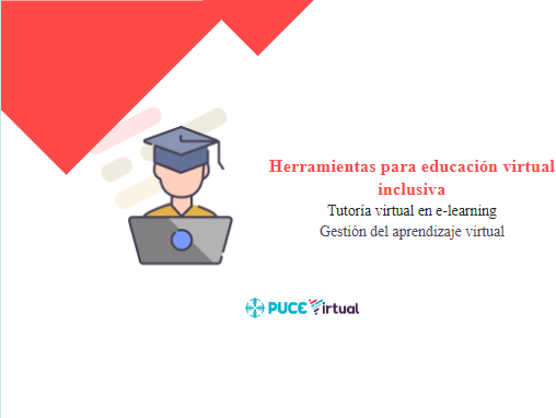 Herramientas para educación virtual inclusiva