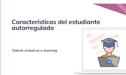 Características del estudiante autorregulado