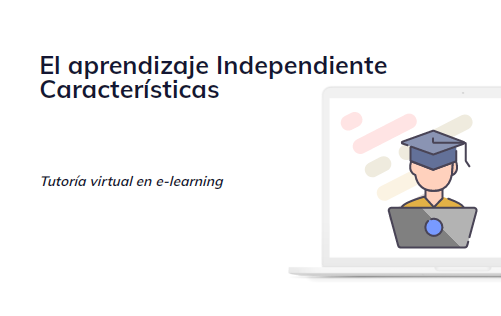 El aprendizaje independiente – Características