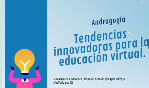 Tendencias innovadoras para la educación virtual