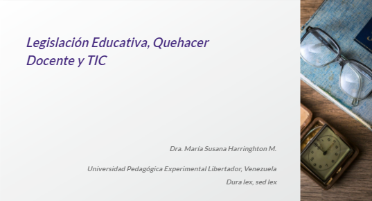 Legislación educativa, quehacer docente y TIC