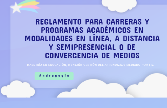 Reglamento para Carreras y Programas Académicos en Modalidades en Línea, a Distancia y Semipresencial o de Convergencia de Medio