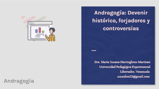 Andragogía: Devenir histórico, forjadores y controversias