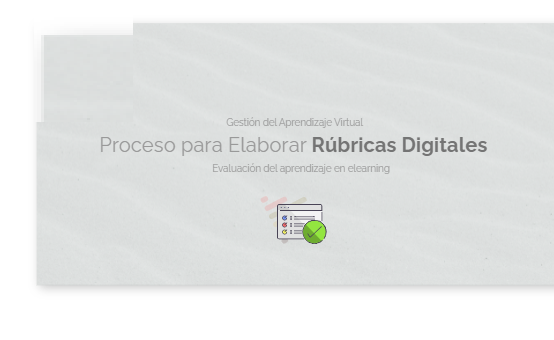 Construcción de rúbricas con herramientas digitales