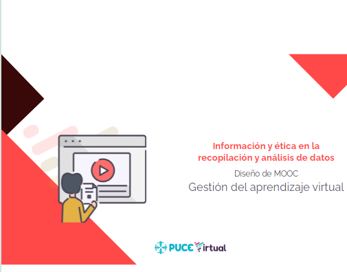 Información y ética en la recopilación y análisis de datos