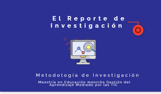 El reporte de investigación