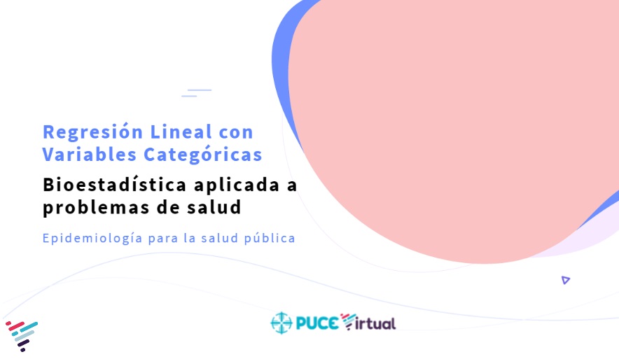 Variables categóricas en los modelos de regresión lineal múltiple