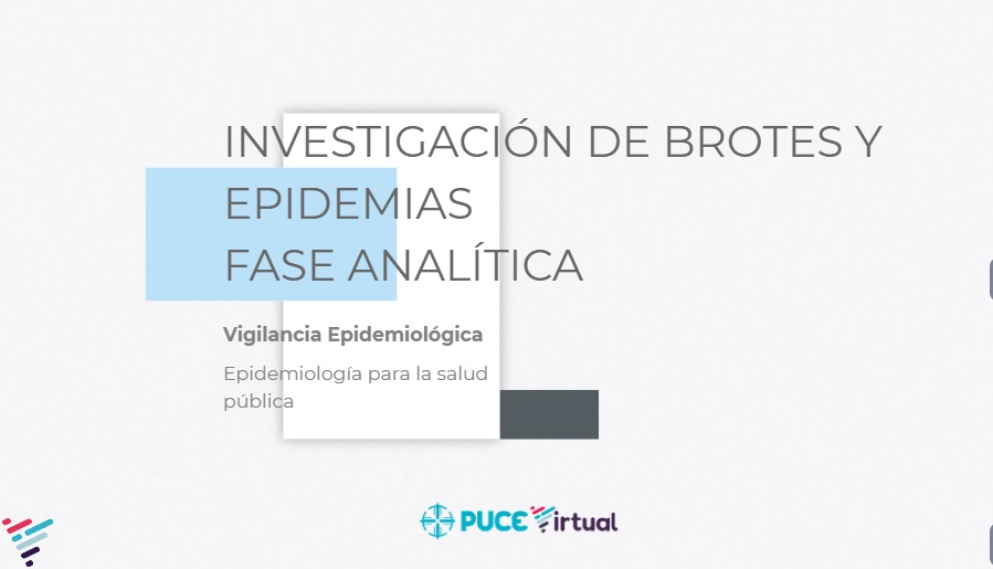 Pasos de la investigación de un brote 6 y 7: generar y evaluar hipótesis