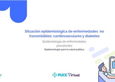 Situación epidemiológica de enfermedades no transmisibles: cardiovasculares y diabetes