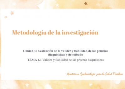 Evaluación de la validez y fiabilidad de las pruebas diagnósticas y de cribado: Validez y Fiabilidad de las Pruebas Diagnósticas