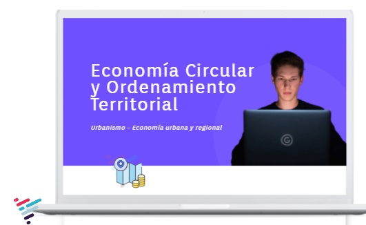 Economía circular y ordenamiento territorial