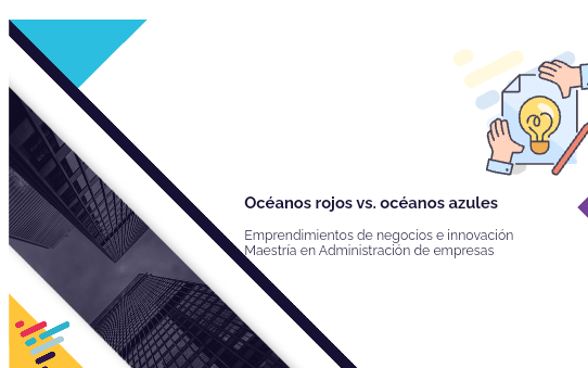 Océanos rojos vs. océanos azules