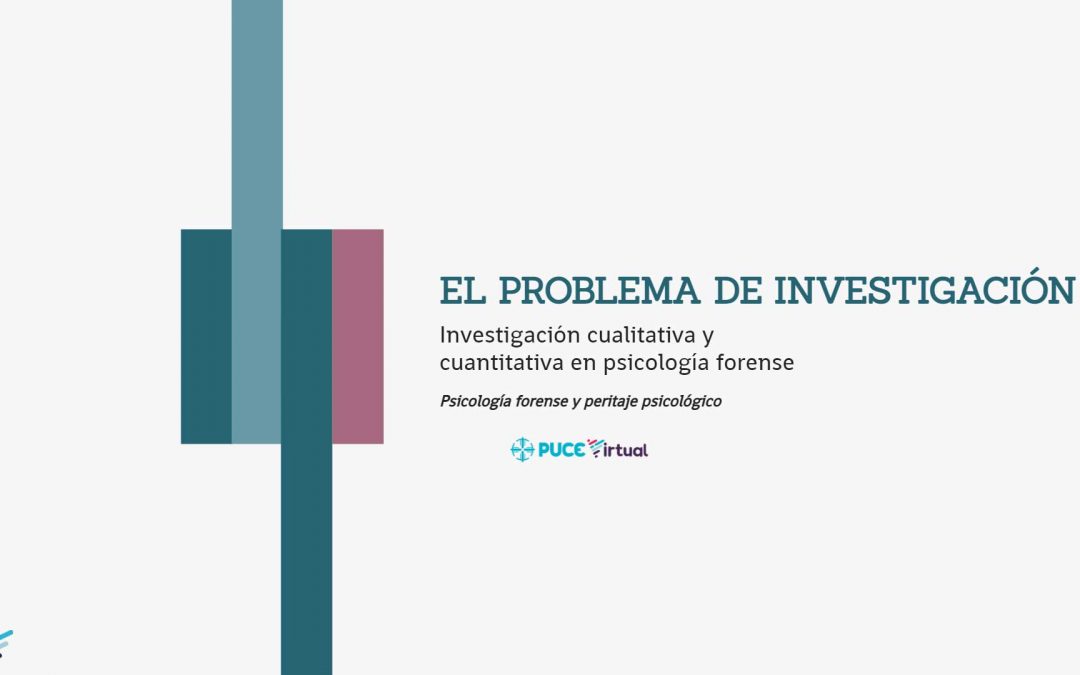 El Problema de la Investigación