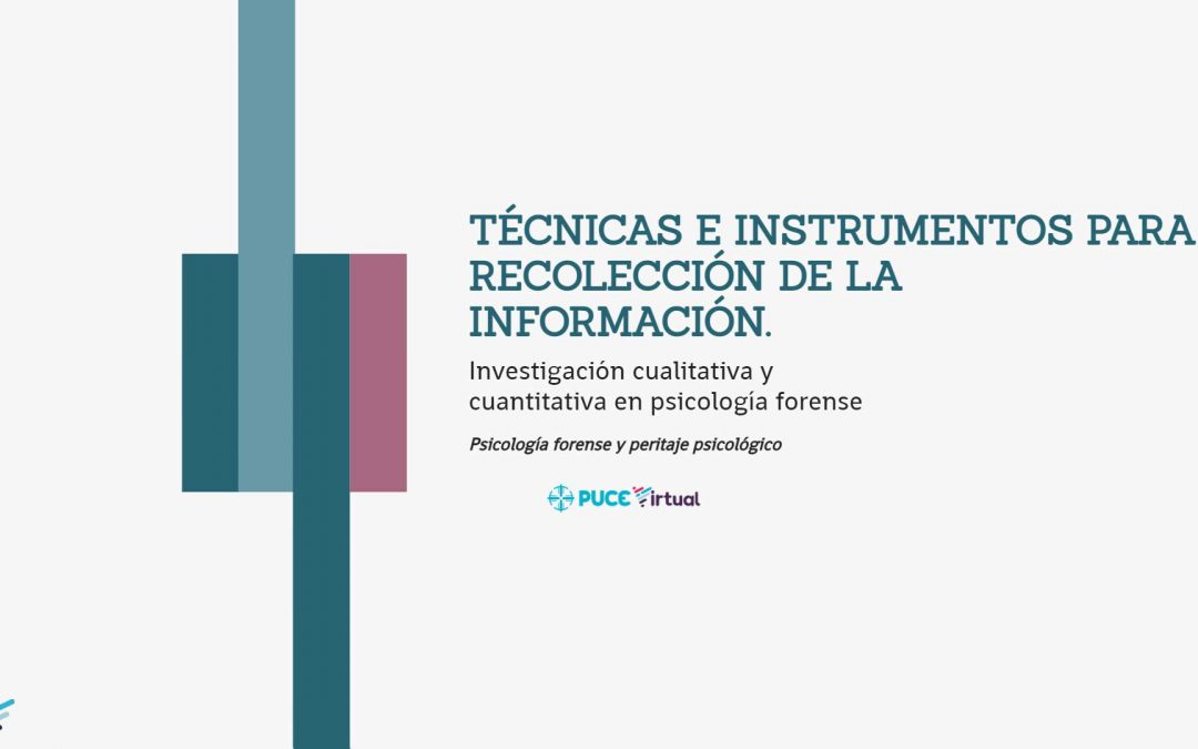 Técnicas e Instrumentos para Recolección de la Información