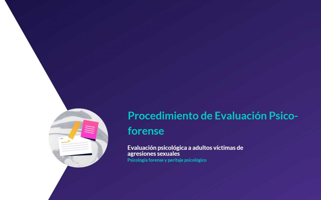 Procedimiento de Evaluación Psico-forense​