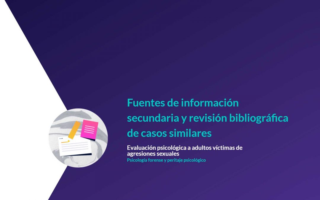 Fuentes de información secundaria y revisión bibliográfica de casos similares