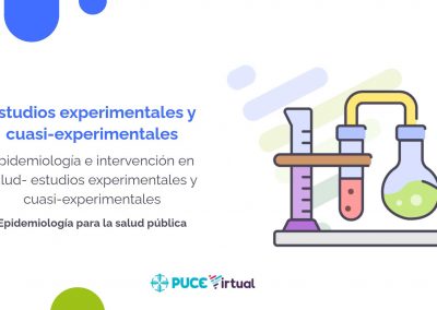 Estudios experimentales y cuasi-experimentales