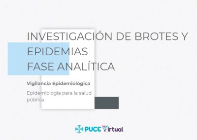 Investigación de Brotes y Epidemias: Fase Analítica