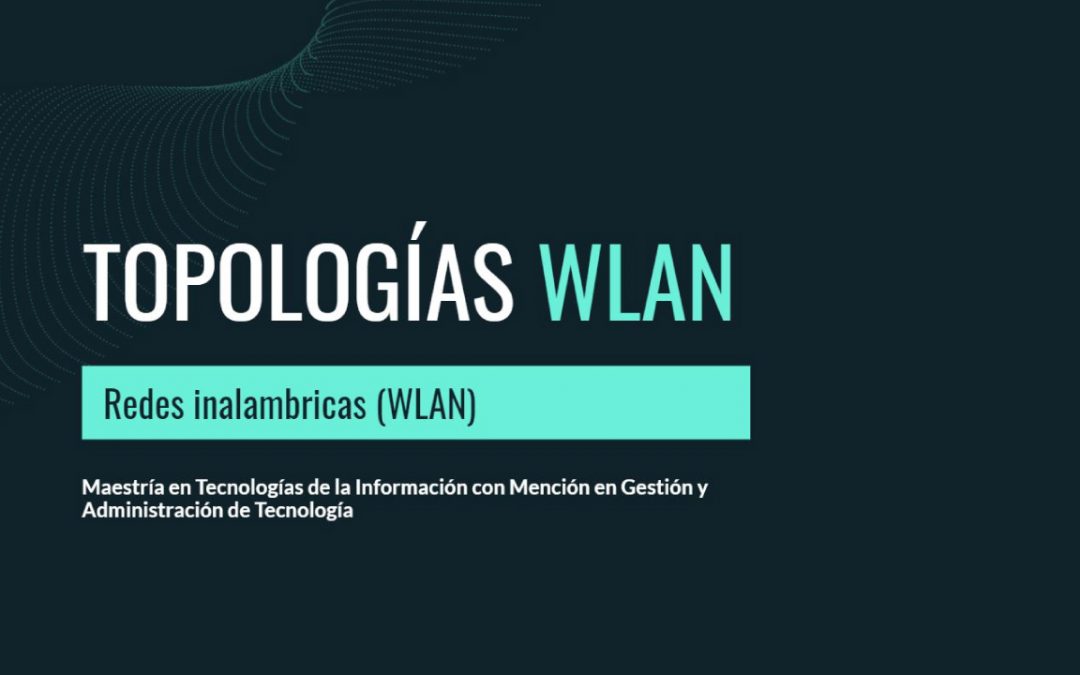 Topologías WLAN
