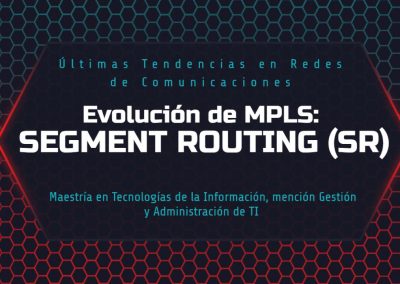 Evolución de MPLS: Segment Routing (SR)