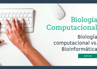 Biología computacional vs. Bioinformática
