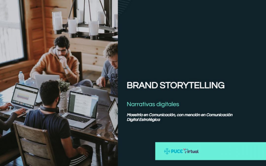 Brand storytelling – Elementos de las Historias
