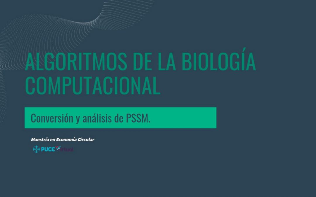 Conversión y análisis de PSSM