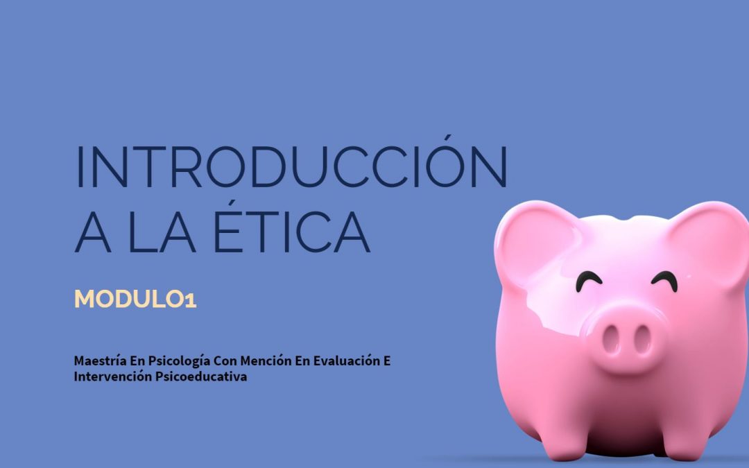 Introducción a la Ética