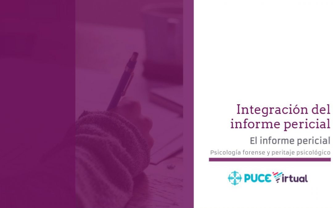 Integración del informe pericial