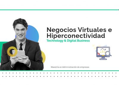 Negocios Virtuales e Hiperconectividad