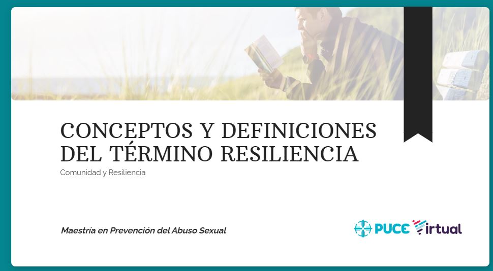 Conceptos y definiciones del término resiliencia