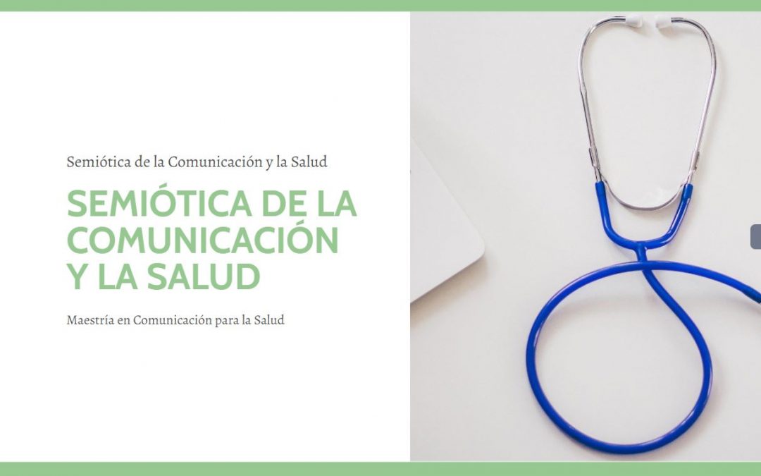 Semiótica de la Comunicación y la Salud