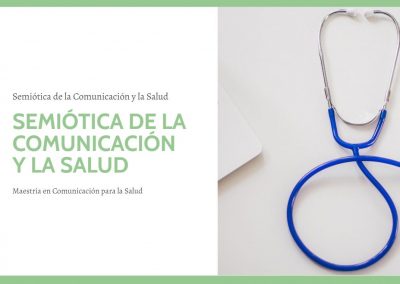 Semiótica de la Comunicación y la Salud