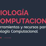 Herramientas y recursos para Biología Computacional