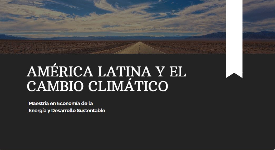 América Latina y el cambio climático