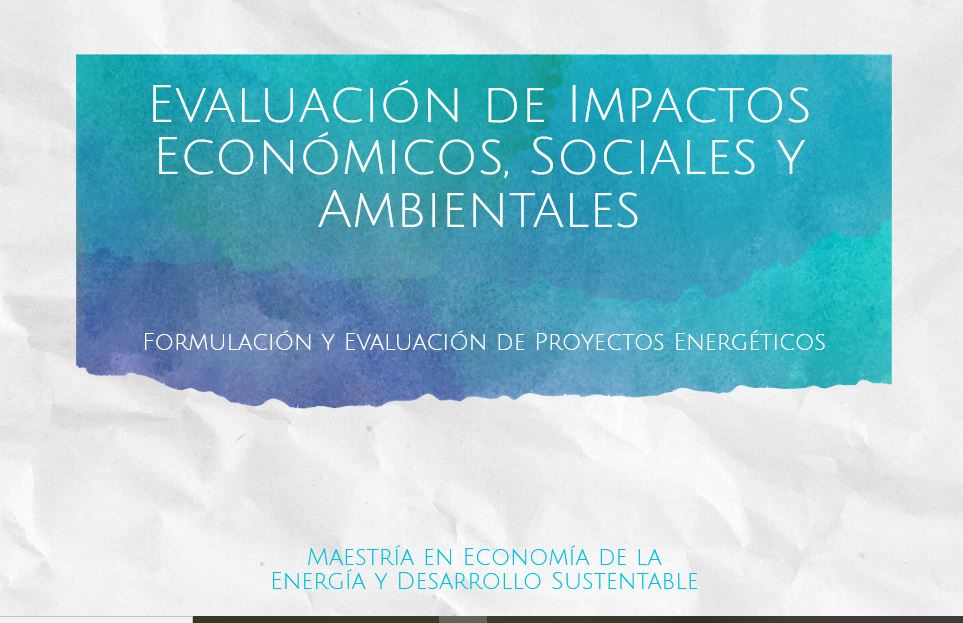 Evaluación de Impactos Económicos, Sociales y Ambientales