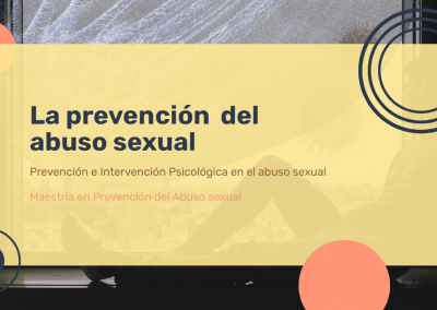 La prevención del abuso sexual.