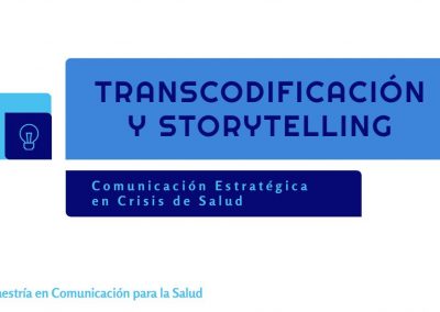 Transcodificación y Storytelling