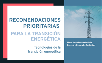Recomendaciones prioritarias para la transición energética